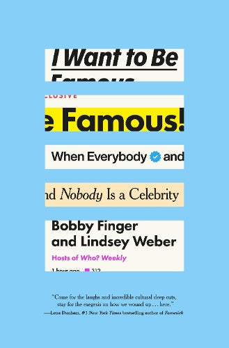 I Want to Be Famous