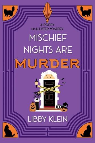 Mischief Nights Are Murder
