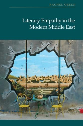Literary Empathy in the Modern Middle East