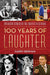 100 Years of Laughter