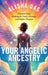 Your Angelic Ancestry