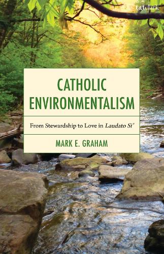 Catholic Environmentalism