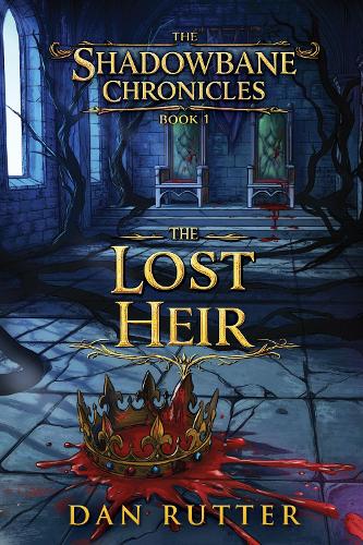 The Shadowbane Chronicles: Book 1 - The Lost Heir
