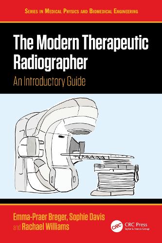 The Modern Therapeutic Radiographer