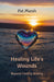Healing Life's Wounds