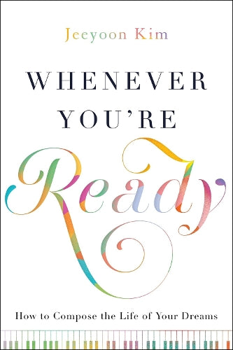 Whenever You're Ready