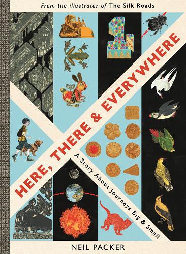 Here, There & Everywhere: A Story About Journeys Big & Small
