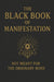 The Black Book of Manifestation