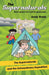 The Supernaturals and the Extraordinary Expedition