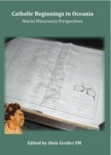 Catholic Beginnings in Oceania