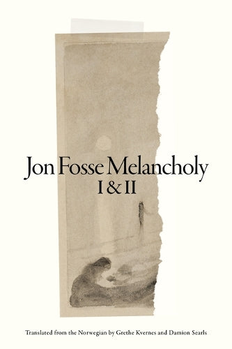Melancholy I & II