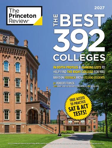 The Best 392 Colleges, 2027