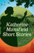 Katherine Mansfield Short Stories