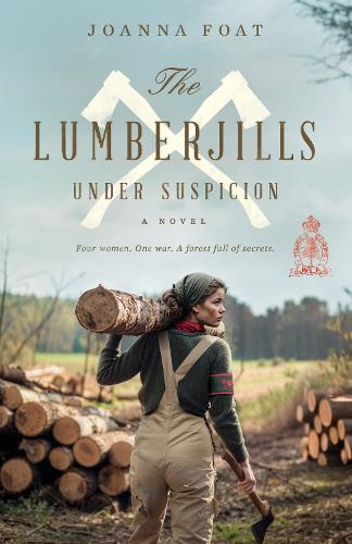 The Lumberjills Under Suspicion
