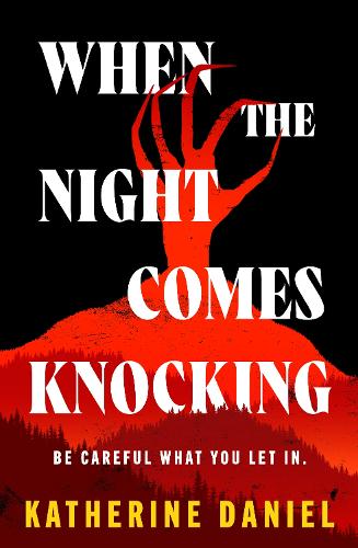 When the Night Comes Knocking