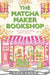 The Matcha Maker Bookshop