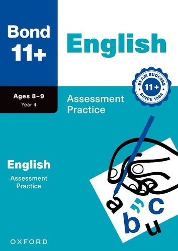 Bond 11+ English Assessment Practice Papers Age 8-9 | For GL Assessment & other 11 plus exams