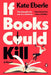 If Books Could Kill