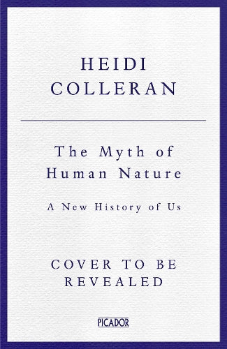 The Myth of Human Nature
