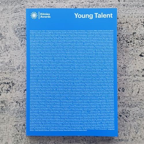 EUROPEAN UNION PRIZE FOR CONTEMPORARY ARCHITECTURE - MIES VAN DER ROHE AWARDS YOUNG TALENT 2023
