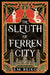 The Sleuth of Ferren City