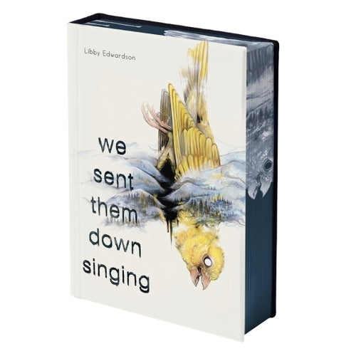 We Sent Them Down Singing