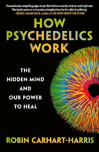 How Psychedelics Work