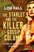 The Starlet and the Killer Gossip Column