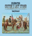 Celebrating Custer's Last Stand