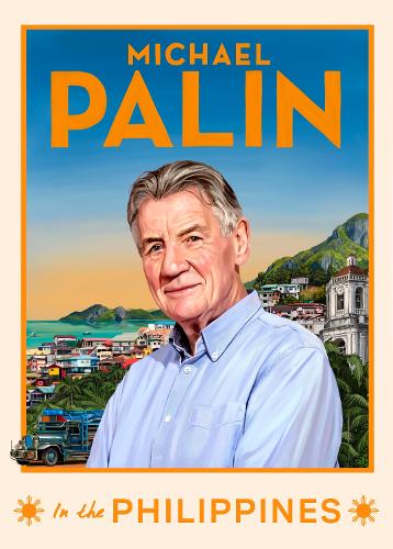 Michael Palin in the Philippines