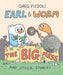 Earl & Worm #2: The Big Mess and Other Stories
