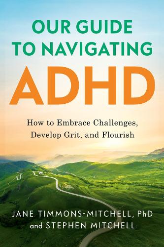 Our Guide to Navigating ADHD