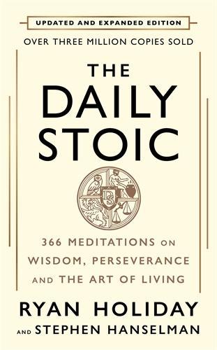 The Daily Stoic: 10th Anniversary Edition
