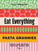Pasta Grannies: Eat Everything