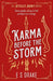 Karma Before the Storm