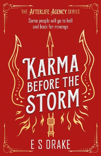Karma Before the Storm