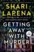 Getting Away with Murder
