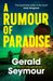 A Rumour of Paradise