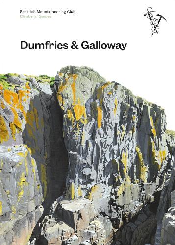 Dumfries and Galloway Climbers' Guide