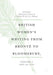 British Women's Writing from Brontë to Bloomsbury, Volume 2