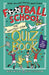 Football School: The Greatest Ever Quiz Book