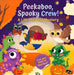 Peekaboo, Spooky Crew!