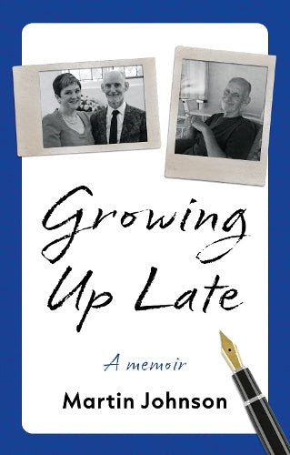 Growing Up Late
