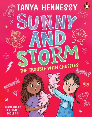 The Trouble with Chuffles: Sunny and Storm Book 2