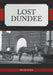 Lost Dundee