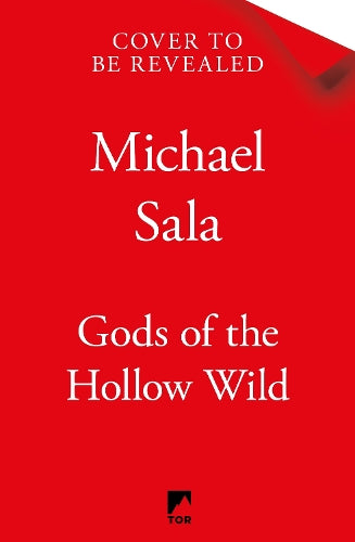 Gods of the Hollow Wild