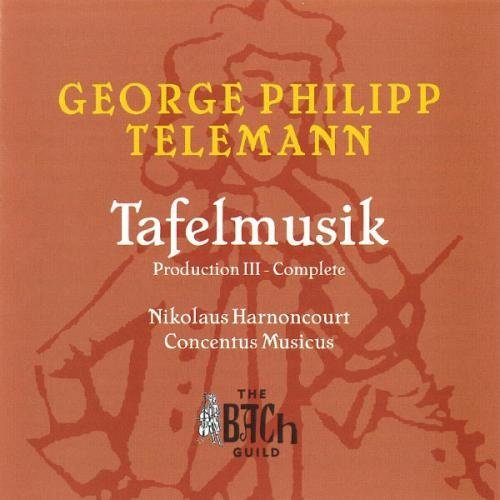 Tafelmusik (Harnoncourt, Concentus Musicus)