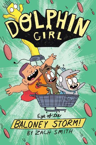 Dolphin Girl: Eye of the Baloney Storm