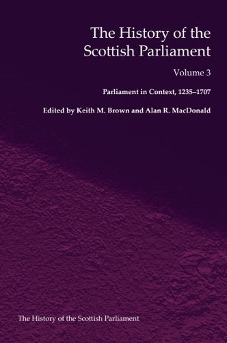 The History of the Scottish Parliament