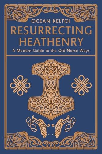 Resurrecting Heathenry